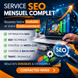 Service SEO Mensuel Complet – Optimisation SXO Référencement pour Plus de Visibilité