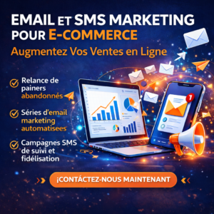 Email Marketing et SMS Marketing pour Boutique E-commerce